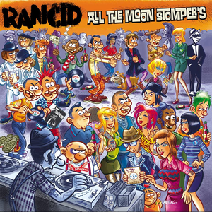 Rancid - All The Moon Stompers - Zortam Music