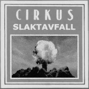 Cirkus Slaktavfall