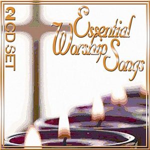 Essential Worship Songs