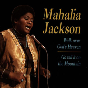Walk Over God's Heaven / Go Tell It on the Mountain cover