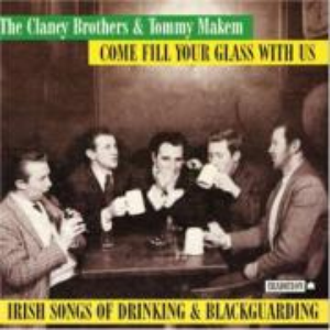 Come Fill Your Glass With Us: Irish Songs of Drinking and Blackguarding cover