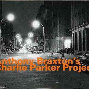 Anthony Braxton's Charlie Parker Project (1993)