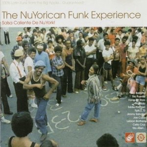 The NuYorican Funk Experience: Salsa Caliente De Nu York!