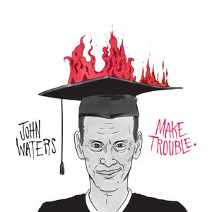 Make Trouble