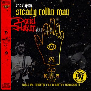 Steady Rollin Man