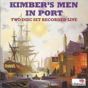 Kimber's Men in Port