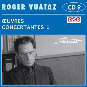 CD-9 Oeuvres concertantes 1