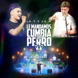 Le Mandamos Cumbia Perro (En Vivo)