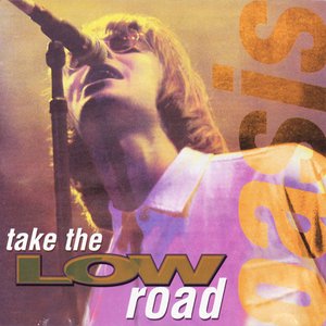 Take the Low Road