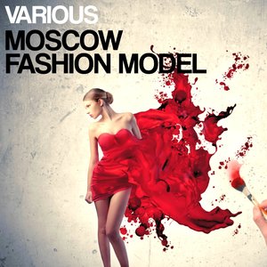 Moscow Fashion Model
