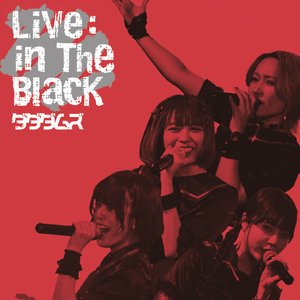 Live : in The BLack