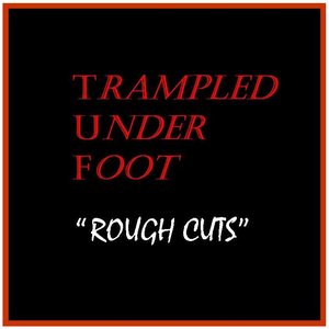 rough cuts