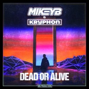 Dead or Alive