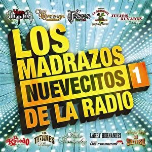 Los Madrazos Nuevecitos De La Radio 1