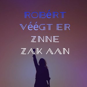 Robért véégt er znne zak aan