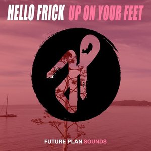 Up on Your Feet