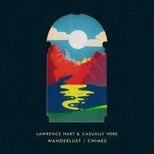 Wanderlust / Chimes