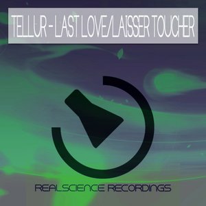 Last Love/Laisser Toucher