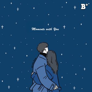 Moments with You
