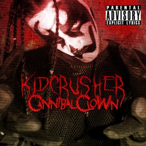 Cannibal Clown [Explicit]
