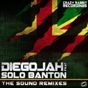 The Sound (feat. Solo Banton) [The Sound Remixes]