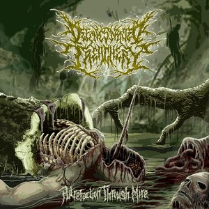 Putrefaction Through Mire