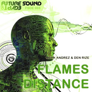 Flames / Distance