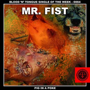 Blood 'n' Tongue Song of the Week 0004 - Pig In A Poke