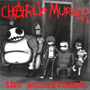 Charlie Murder: Original Soundtrack