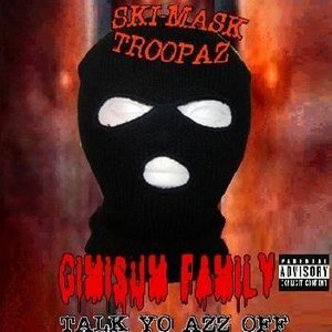 Avatar for Skimask Troopaz & Gimisum Family