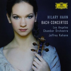 Avatar for Hilary Hahn, Jeffrey Kahane, Los Angeles Chamber Orchestra