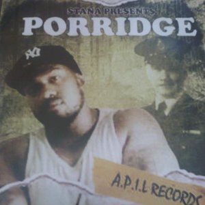 Stana Presents Porridge