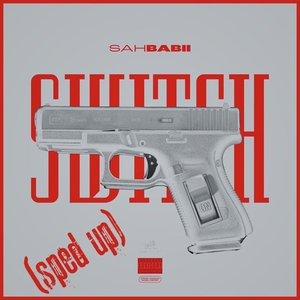 Switch (Sped Up) - Single