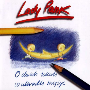 Lady Pank - Chmurka Lyrics - Zortam Music
