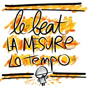 Le beat, la mesure, le tempo