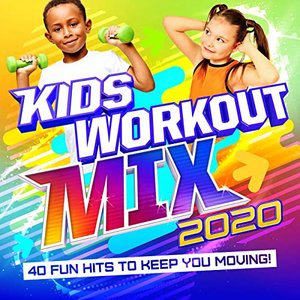 Kids Workout Mix 2020