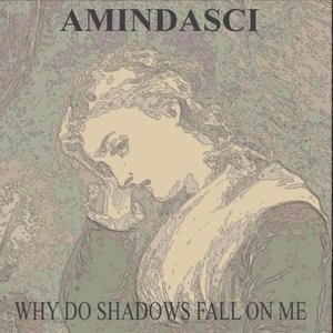 Why Do Shadows Fall