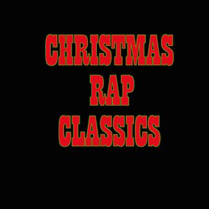 Christmas Rap Classics