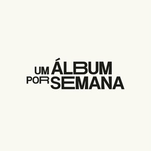 Avatar for Um Álbum Por Semana