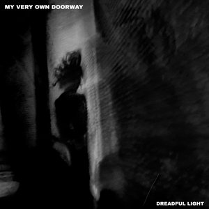Dreadful Light