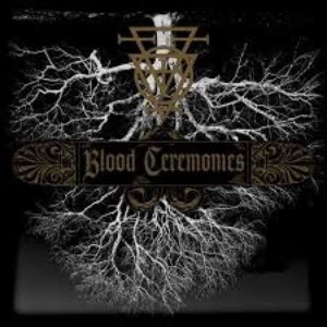 Blood Ceremonies