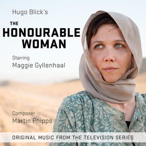 The Honourable Woman (Music from the Original TV Series)