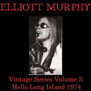 Vintage Series, Vol. 3 (Hello Long Island 1974)