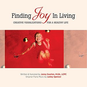 Finding Joy In Living