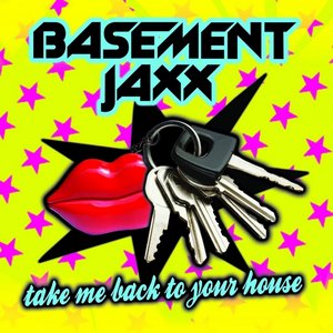 Take Me back To Your House (Jaxx Extended Mix)