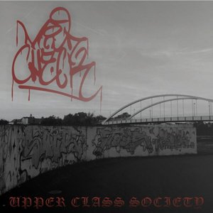 Upper Class Society (feat. Bucket of Hate) - EP