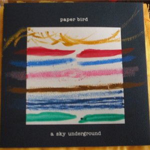 A Sky Underground