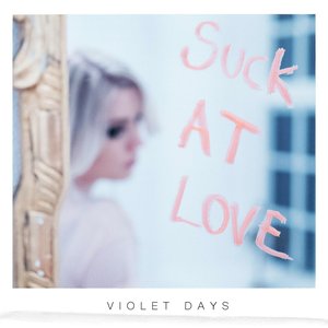 Suck at Love - Single