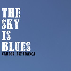 The Sky Is Blues