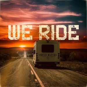 We Ride (Acoustic)